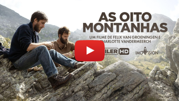 As Oito Montanhas | Trailer Oficial [HD] - 2023 | Imovision