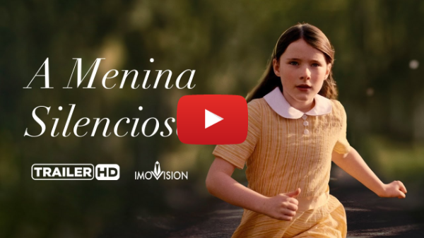A Menina Silenciosa | Trailer Oficial [HD] - 2023 | Imovision